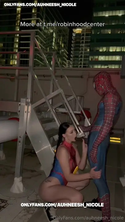 Auhneesh_Nicole Sucks And Rides Spiderman - ePornLeak